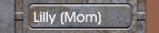 Lilly (Mom)